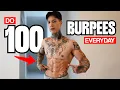 DO 100 BURPEES EVERYDAY LIFE CHANGING RESULTS