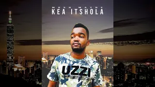 mosh mayne kea itshola official audio