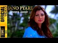 Download Lagu JANO PYARE - SHEERA JASVIR \u0026 ANURADHA PAUDWAL - OFFICIAL VIDEO
