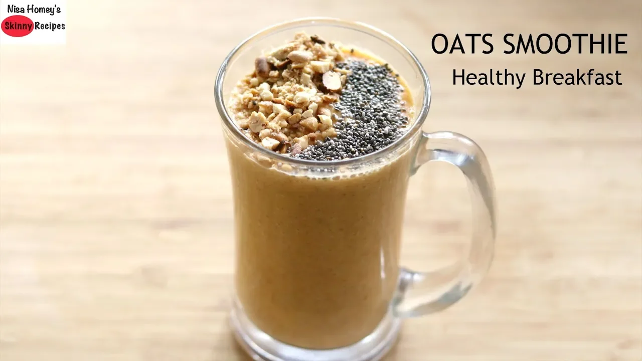 Oats Breakfast Smoothie Recipe - Oats Recipes For Weight Loss - Vegan (no milk)   Skinny Recipes