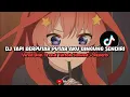 Download Lagu DJ TAPI BERPUTAR PUTAR AKU BINGUNG SENDIRI (SLOWED + REVERB)  - VIRAL DI TIKTOK🎧