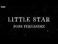 Download Lagu Pops Fernandez - Little Star (Lyric Video)