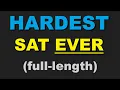 The HARDEST SAT You ll Ever Take full-length