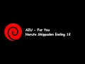 AZU - For You (Naruto Shippuden Ending 12) Lyrics Video