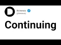 Continuing Meaning In English