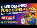 User Defined Functions parameters Scope with PYQs Python Class 12 CS Revision CBSE 2027