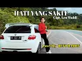 Download Lagu HATI YANG SAKIT - CIPT. LEO WALDI / COVER BY REVO RAMON