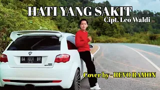 Download HATI YANG SAKIT - CIPT. LEO WALDI / COVER BY REVO RAMON MP3