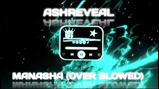 Manasha Slowed Reverb Visualizer Ashreveal Ashish Swargiary 