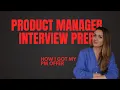Microsoft Product Manager Interview Prep How I Got My PM Offer
