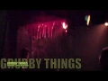 Download Lagu GRUBBY THINGS Berlin, Wild At Heart 25.2.2107 Something`s Gonna Die Tonight