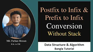 Postfix to Infix Prefix to Infix conversion Without stack Data structure Bangla Tutorial