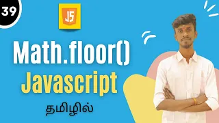 Math floor In JavaScript In Tamil Math Functions In JavaScript In Tamil