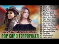 Lagu Kumpulan Lagu Karo Terbaik 2025 - Lebih Suina, Ula Kam Sakit - Lagu Karo Viral