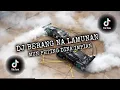 Download Lagu DJ BERANG NA LAMUNAN MUN PETING DINA IMPIAN