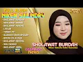 Download Lagu SHOLAWAT BURDAH - NIKEN SALINDRY FULL ALBUM RAMADAN RELIGI TERBARU 2025- TOMBO ATI LIR ILIR SHOLAWAT