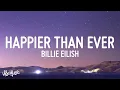 Download Lagu Billie Eilish - Happier Than Ever