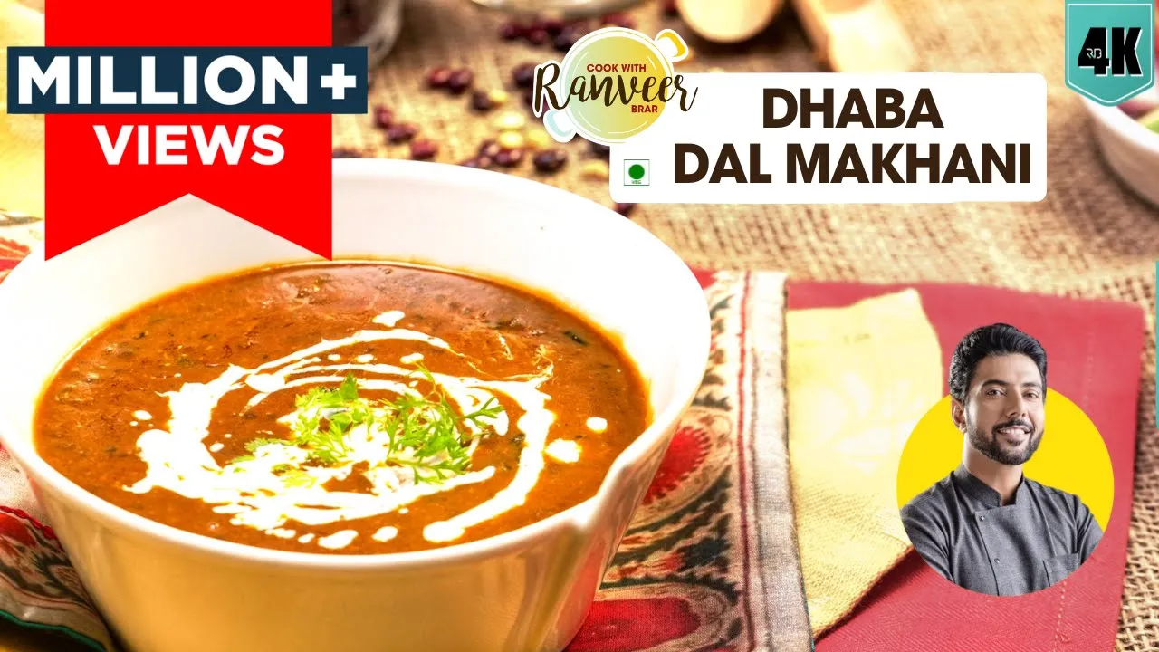 Dal Makhani Dhaba Style         Punjabi Dal Makhani   Chef Ranveer Brar