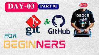 Day-3 Part-1 Git and Github What is Version Control System 2025 Full DevOps Tutorials dsoc3