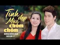 Lagu TÌNH ĐẸP MÙA CHÔM CHÔM - DƯƠNG HỒNG LOAN ft LƯU CHÍ VỸ | Trữ Tình Bolero Nghe Là Nghiền