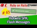 Ruby on Rails Hotwire SPA Flash Messages