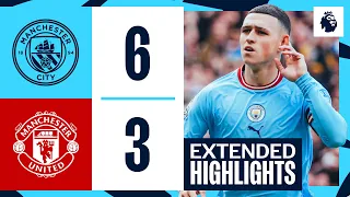 extended highlights man city 6 3 man united haaland and foden hat tricks 