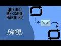 Design Patterns - Queued Message Handler