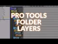Controlling complex Pro Tools Folder Track Session Structures