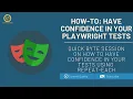 How to have confidence in your playwright tests - Using Repeat-each