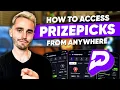 How to use Prizepicks from Anywhere Easy Method
