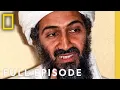 Download Lagu The Fall of Osama Bin Laden (Full Episode) | SPECIAL | National Geographic