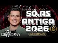 Lagu 💖✨ Léo Magalhães – Só as Românticas Antigas 🌹🎶 | Sertanejo Apaixonado 2026 💘🔥🔥