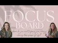 How To Create A Focus Board