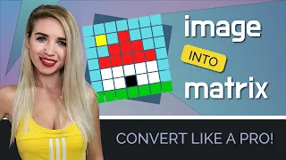 Convert Image into Matrix - Like a Pro