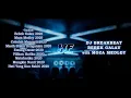 Download Lagu DJ BREAKBEAT BEBEK GALAU with MOZA MEDLEY || REBORN 2020 [ MELODY ASIK ]