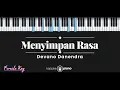 Download Lagu Menyimpan Rasa - Devano Danendra (KARAOKE PIANO - FEMALE KEY)