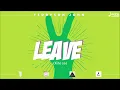 Teddyson John - Leave (Kité Sa)