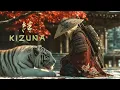 The Best Japanese Zen Music You Should Not Miss | KIZUNA (絆)
