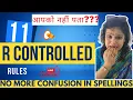 11 R controlled rules Bossy R rules Learn ar er ir ur or rules