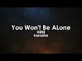 You Won't Be Alone - HIRIE karaoke
