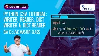 Python CSV Tutorial writer reader DictWriter DictReader Day 13