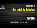 Download Lagu Karaoke Pai Indak Ka Babaliak - Rayola