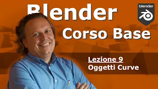 Blender Corso Base Lezione 9: oggetti di tipo Curve