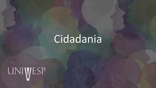 Ética, Cidadania e Socieadade - Cidadania