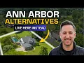 The Ann Arbor ALTERNATIVE Cities You Should Know About Before Moving