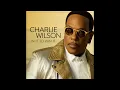 Charlie Wilson - I'm Blessed Feat. T.I.