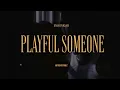 Ema Onigah - Playful Someone feat. Ozedikus