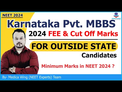 Download MP3 Karnataka Pvt. MBBS Cut off 2024 Expected, For outside state students. Minimum NEET Marks in 2024