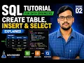 SQL Tutorial for Data Engineers Episode 02 CREATE TABLE INSERT SELECT Explained