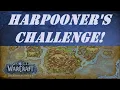 Harpooner s Challenge Wow Quest